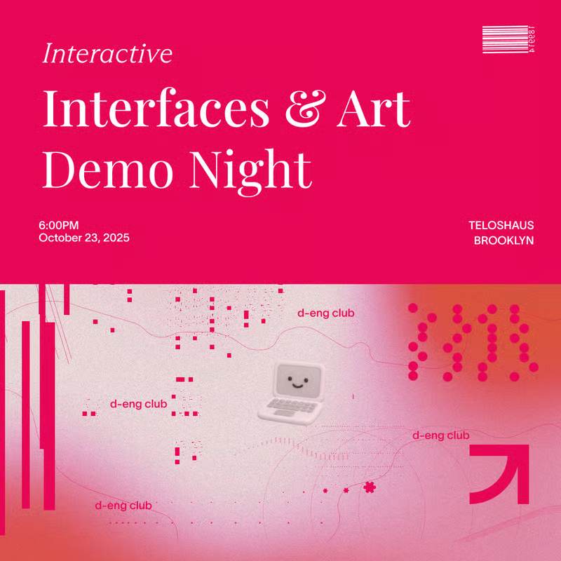 Interactive Interfaces & Art Demo Night event poster